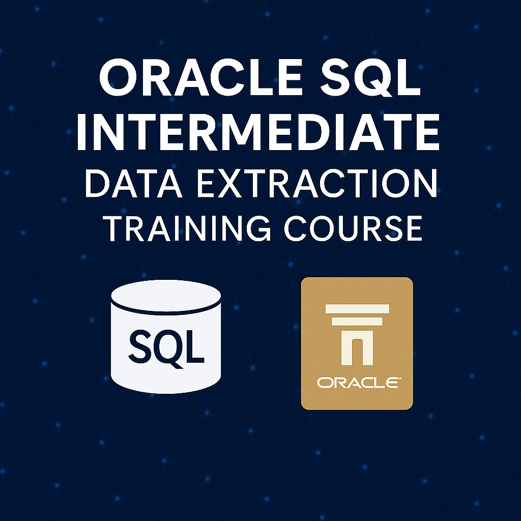 Oracle SQL Intermediate - Data Extraction Training Course